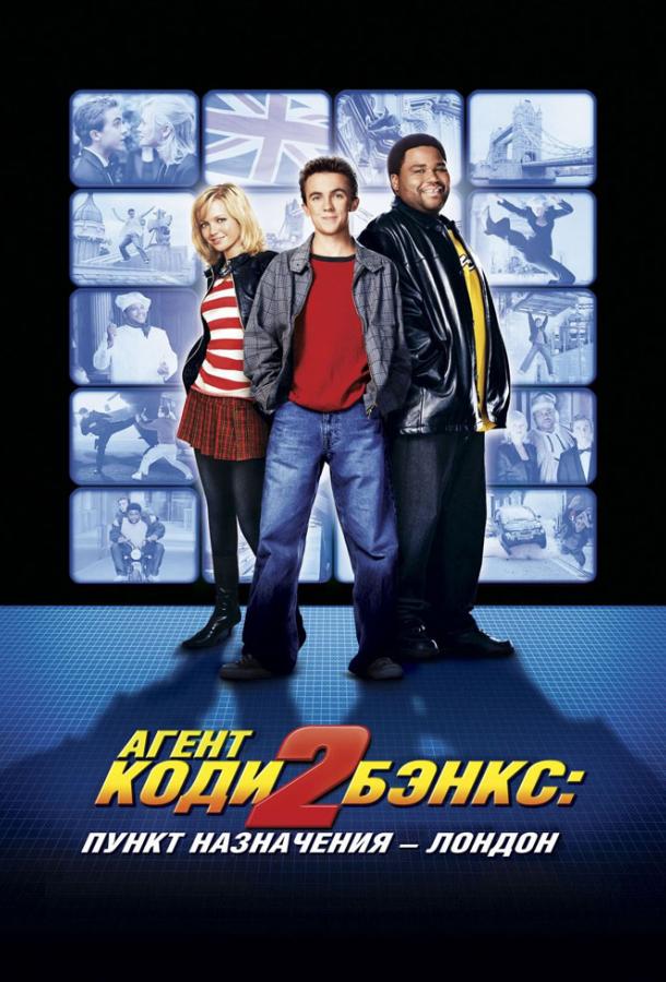 Агент Коди Бэнкс 2: Пункт назначения – Лондон 2004 Смотреть Онлайн Бесплатно в Хорошем Качестве